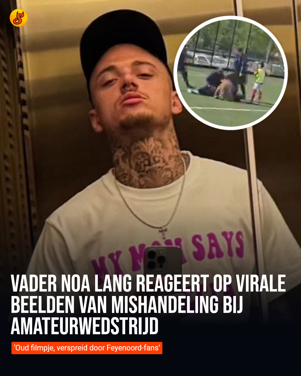 Vader Noa Lang reageert op virale beelden van mishandeling bij amateurwedstrijd