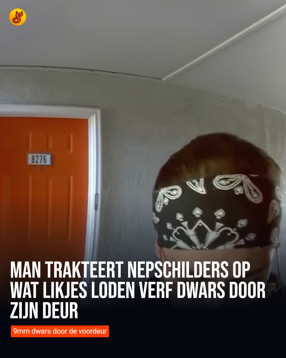 Man trakteert nepschilders op wat likjes loden verf dwars door zijn deur