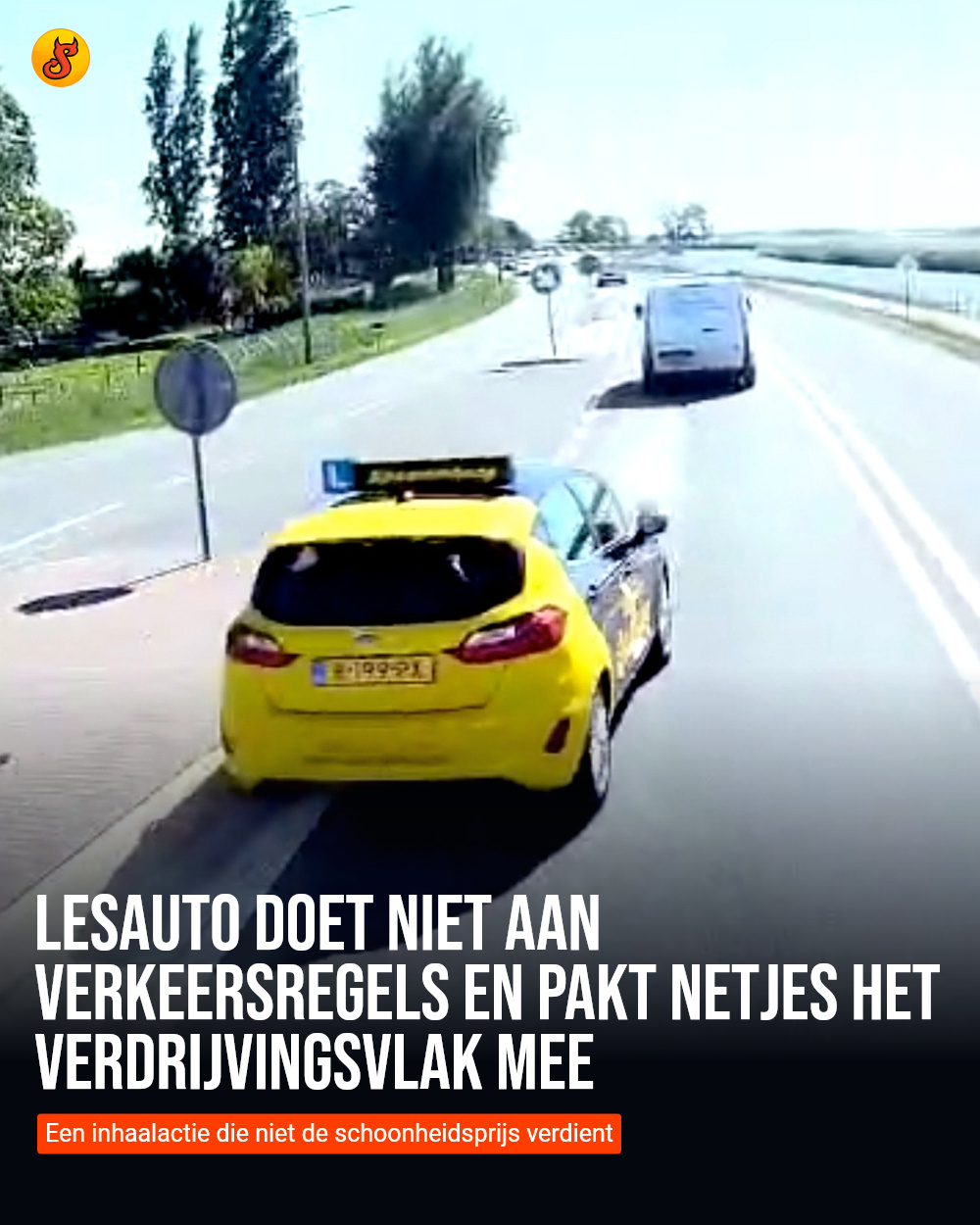 Lesauto doet niet aan verkeersregels en pakt netjes het verdrijvingsvlak mee