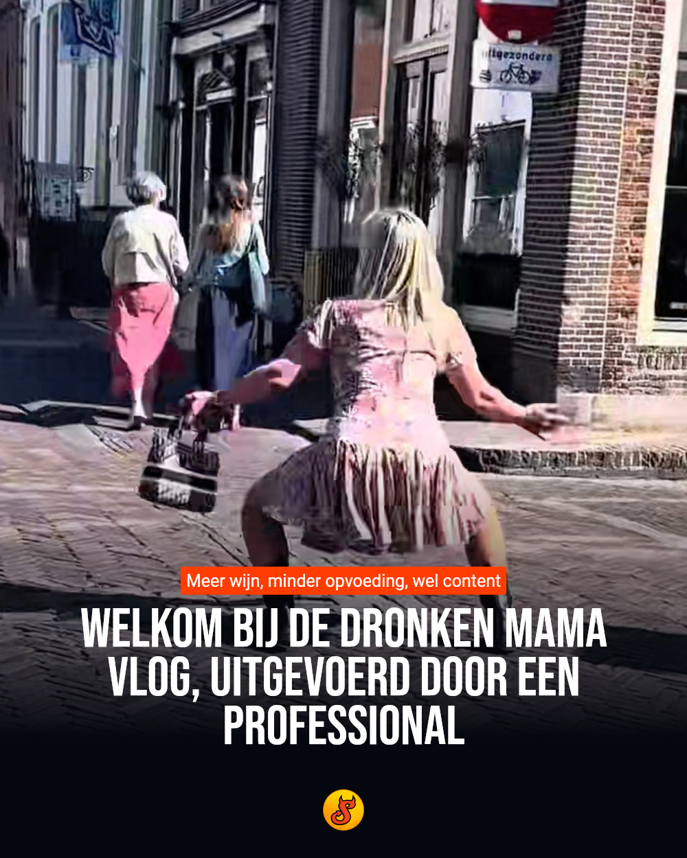Welkom bij de dronken mama vlog, uitgevoerd door een professional
