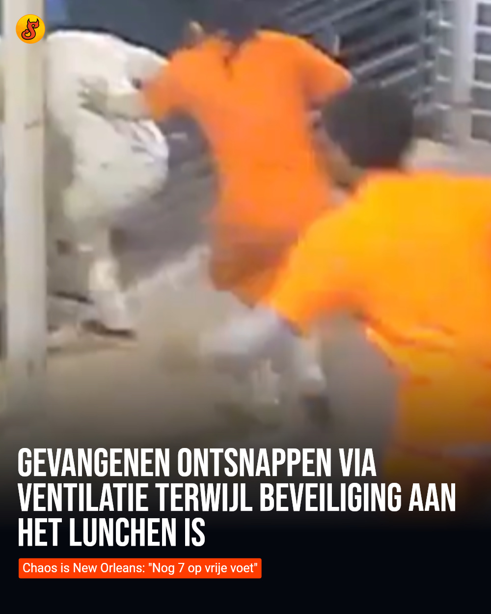 Gevangenen ontsnappen via ventilatie terwijl beveiliging aan het lunchen is
