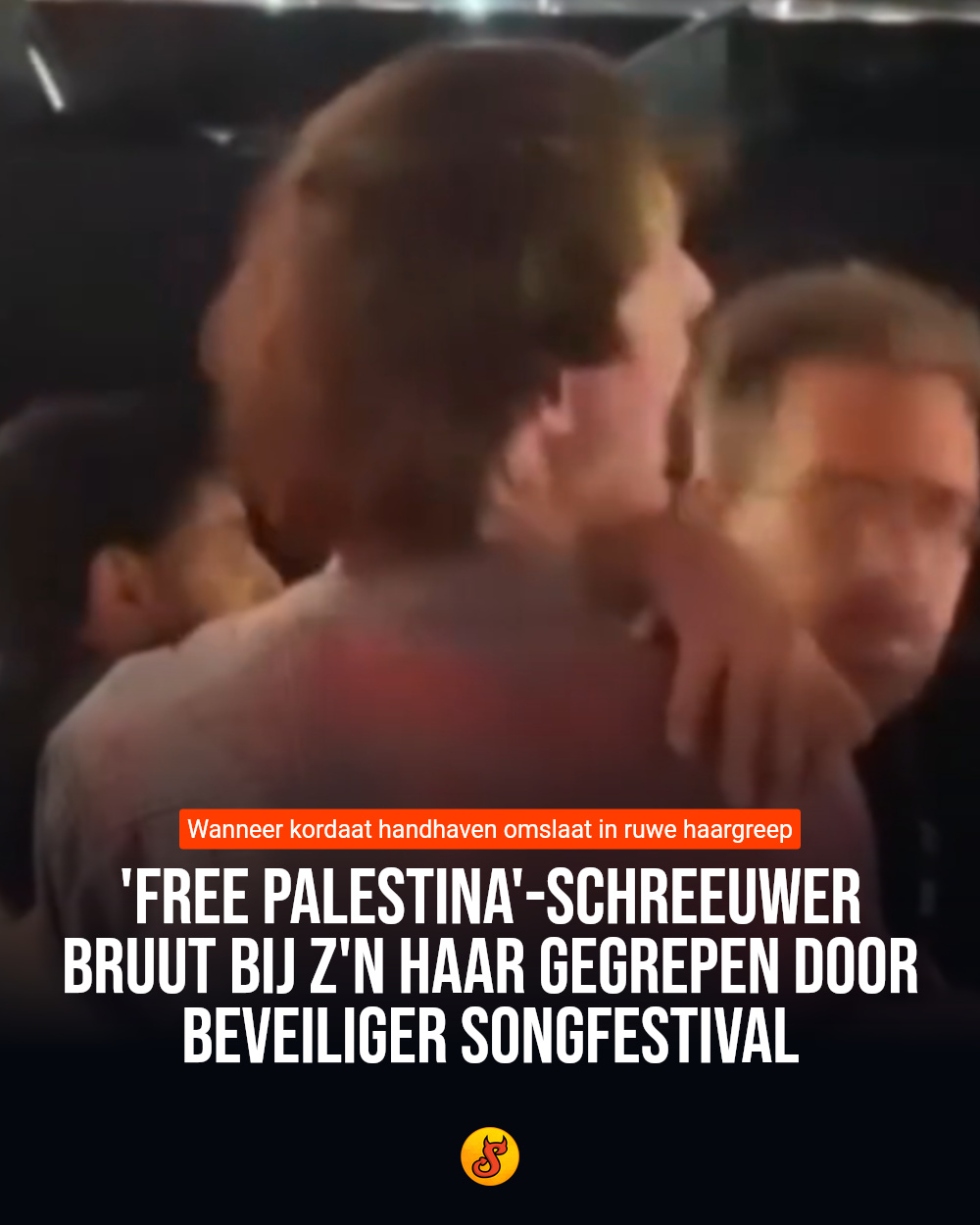 'Free Palestina'-schreeuwer bruut bij z'n haar gegrepen door beveiliger Songfestival