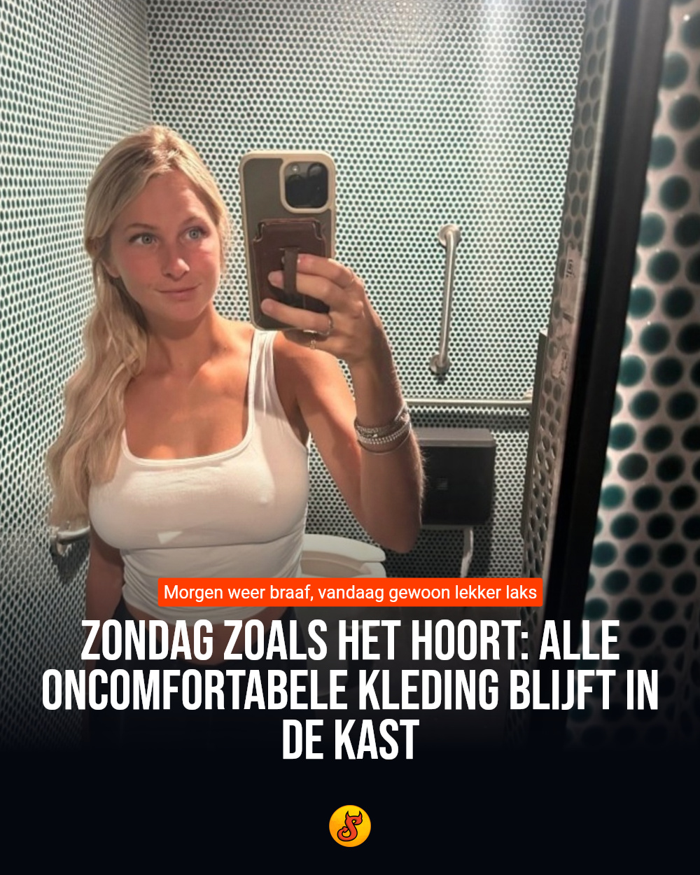 Zondag zoals het hoort: Alle oncomfortabele kleding blijft in de kast