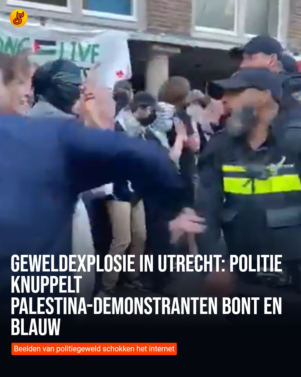 Geweldexplosie in Utrecht: politie knuppelt Palestina-demonstranten bont en blauw