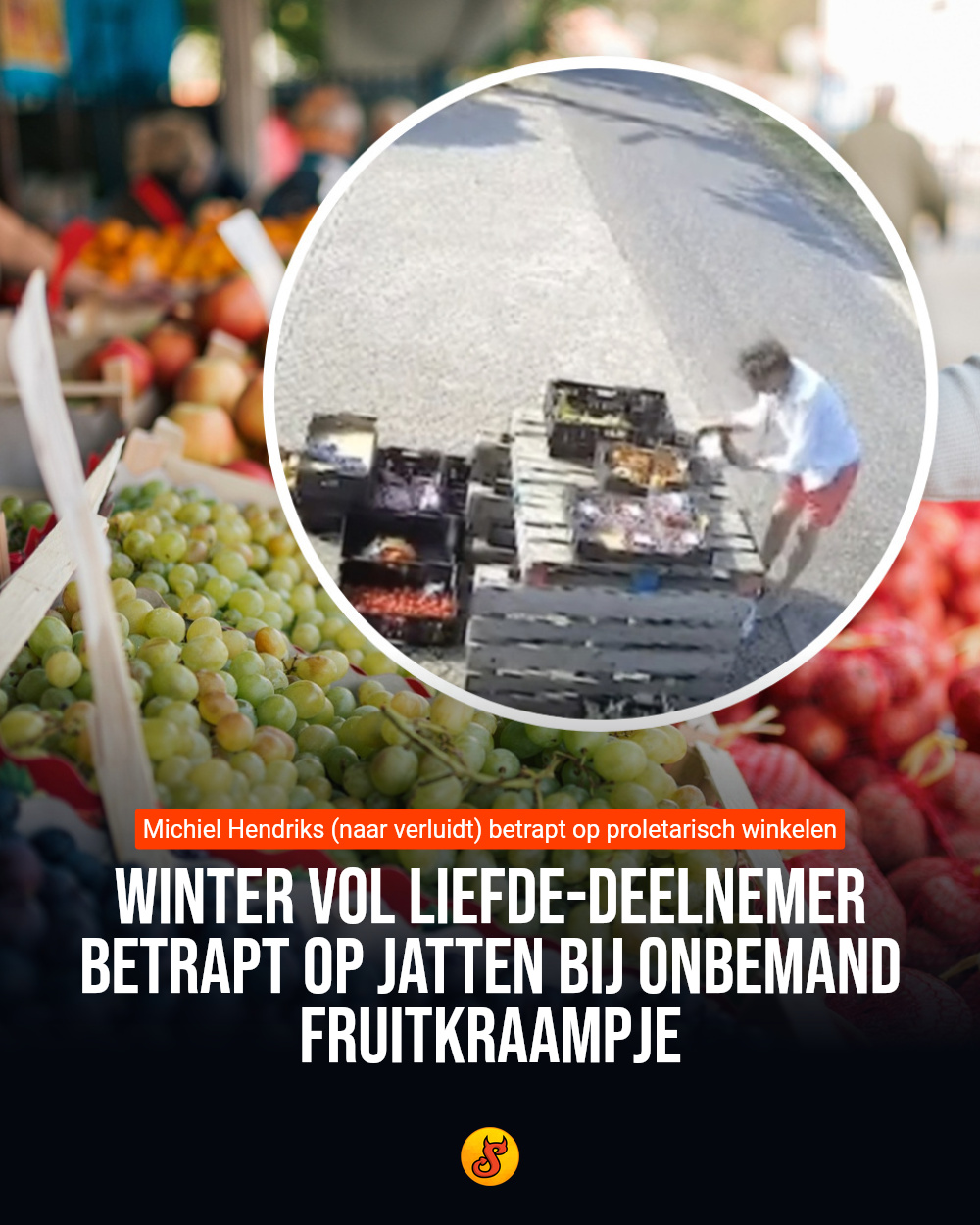 Winter Vol Liefde-deelnemer betrapt op jatten bij onbemand fruitkraampje