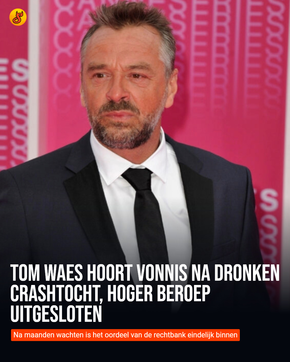 Tom Waes hoort vonnis na dronken crashtocht, hoger beroep uitgesloten