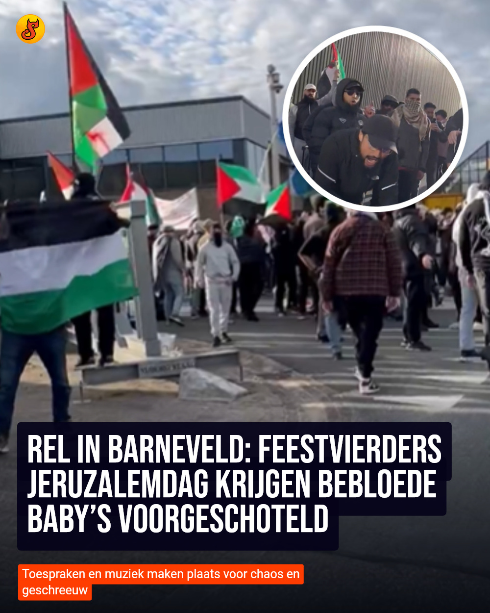 Rel in Barneveld: feestvierders Jeruzalemdag krijgen bebloede baby’s voorgeschoteld