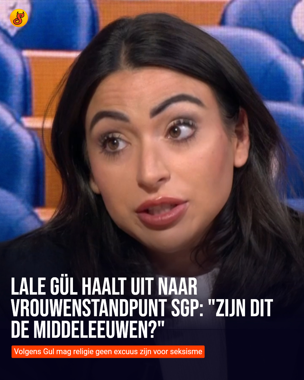 Lale Gül haalt uit naar vrouwenstandpunt SGP: "Zijn dit de middeleeuwen?"