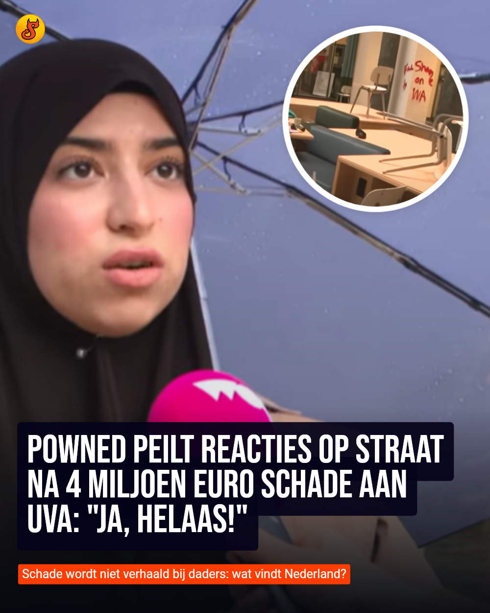 PowNed peilt reacties op straat na 4 miljoen euro schade aan UvA: "Ja, helaas!"