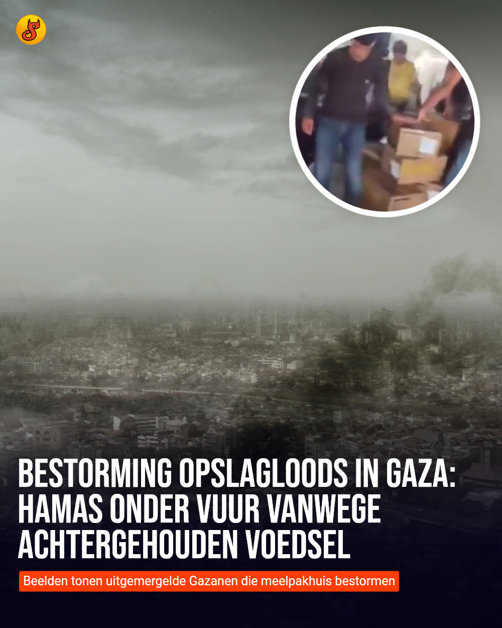 Bestorming opslagloods in Gaza: Hamas onder vuur vanwege achtergehouden voedsel