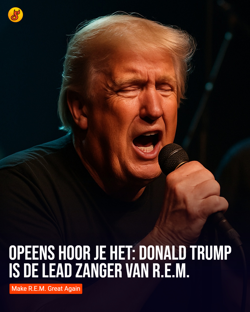 Opeens hoor je het: Donald Trump is de lead zanger van R.E.M.