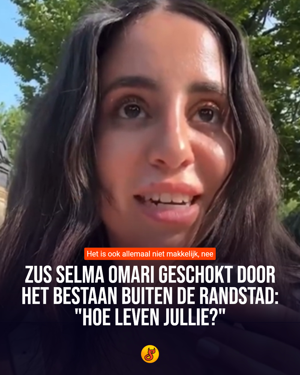 Zus Selma Omari geschokt door het bestaan buiten de Randstad: "Hoe leven jullie?"