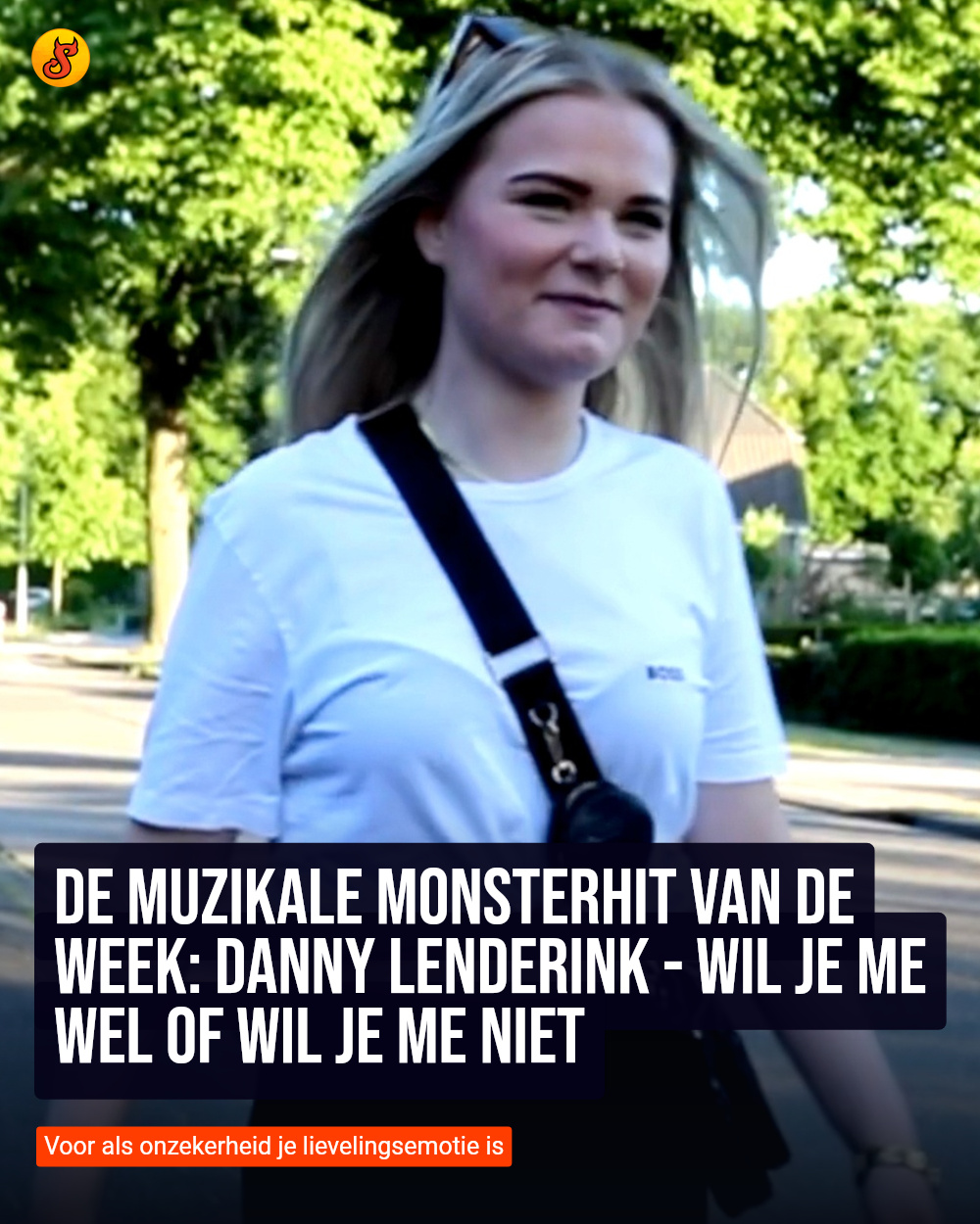 De muzikale monsterhit van de week: Danny Lenderink - Wil je me wel of wil je me niet
