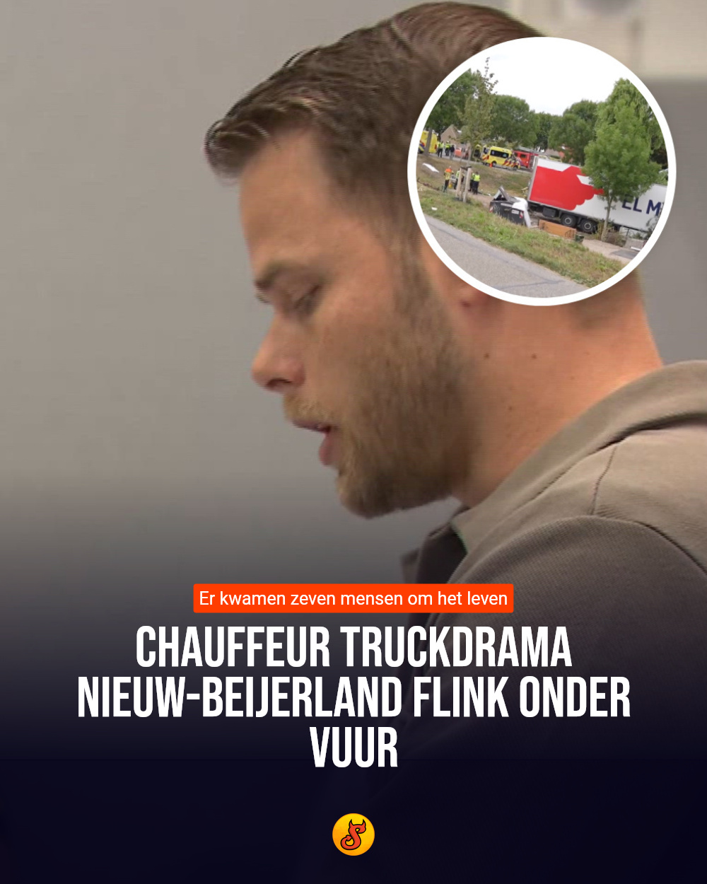 Chauffeur truckdrama Nieuw-Beijerland flink onder vuur