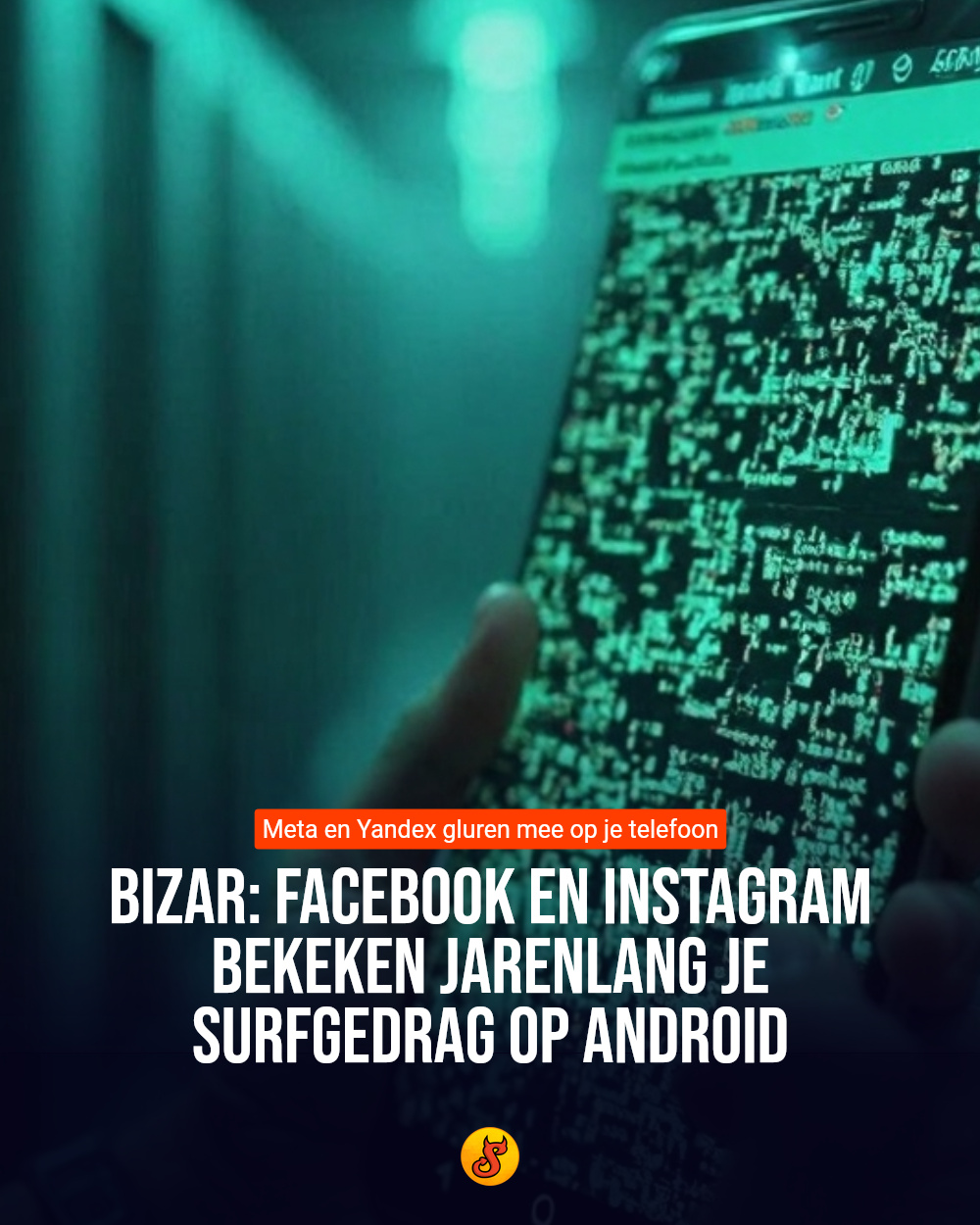 Bizar: Facebook en Instagram bekeken jarenlang je surfgedrag op Android