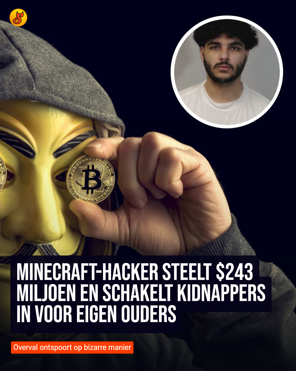Minecraft-hacker steelt $243 miljoen en schakelt kidnappers in voor eigen ouders