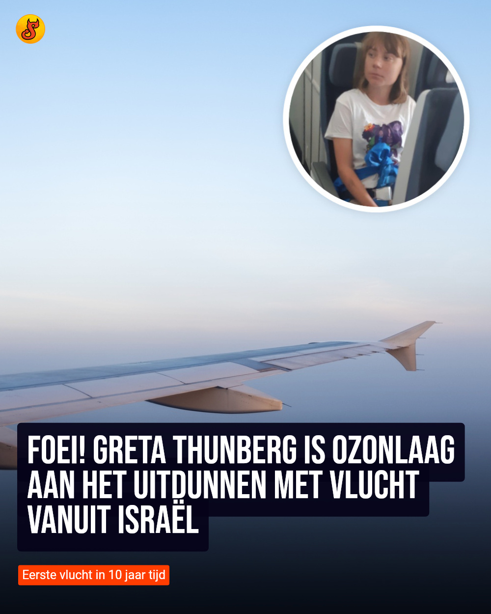 Foei! Greta Thunberg is ozonlaag aan het uitdunnen met vlucht vanuit Israël