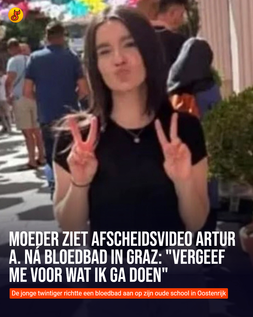 Moeder ziet afscheidsvideo Artur A. ná bloedbad in Graz: "Vergeef me voor wat ik ga doen"