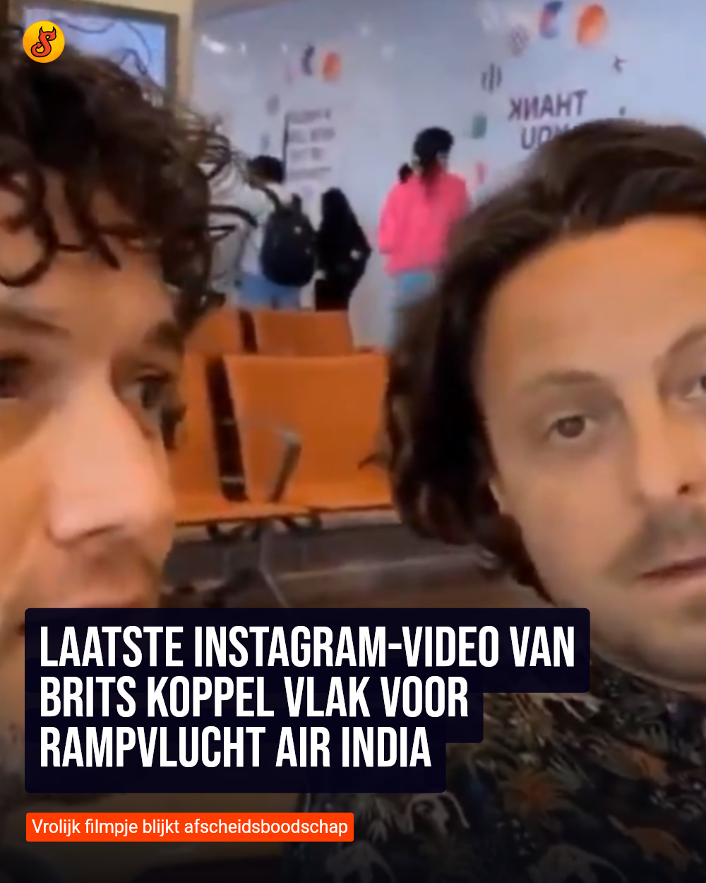 Laatste Instagram-video van Brits koppel vlak voor rampvlucht Air India