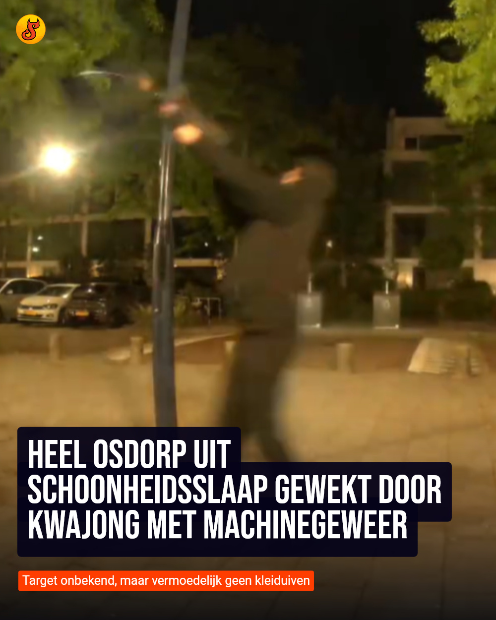 Heel Osdorp uit schoonheidsslaap gewekt door kwajong met machinegeweer
