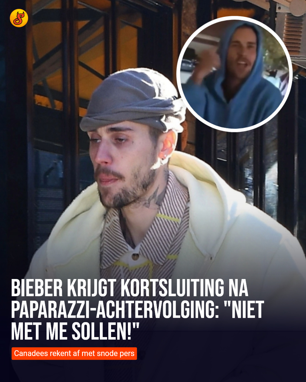 Bieber krijgt kortsluiting na paparazzi-achtervolging: "Niet met me sollen!"