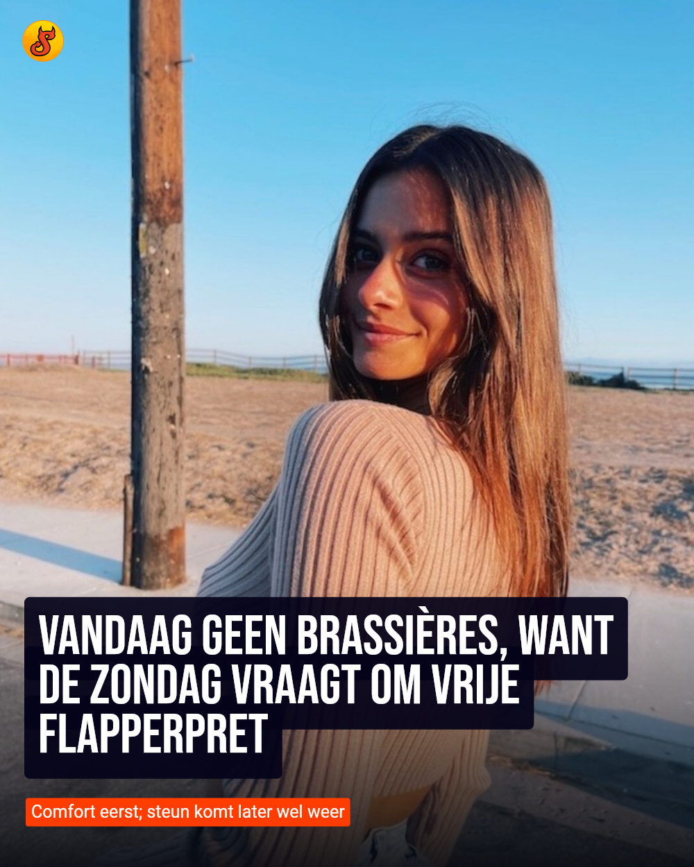 Vandaag geen brassières, want de zondag vraagt om vrije flapperpret
