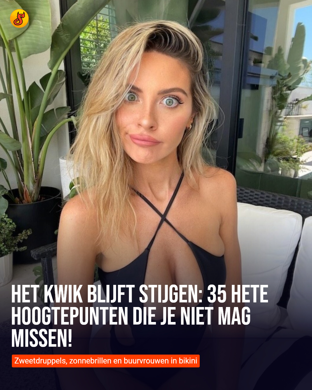 Het kwik blijft stijgen: 35 hete hoogtepunten die je niet mag missen!