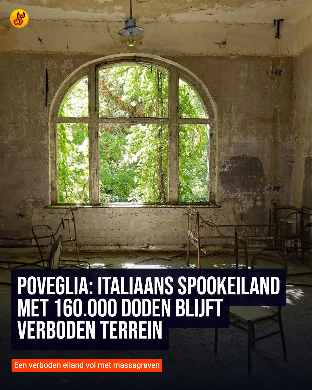 Poveglia: Italiaans spookeiland met 160.000 doden blijft verboden terrein