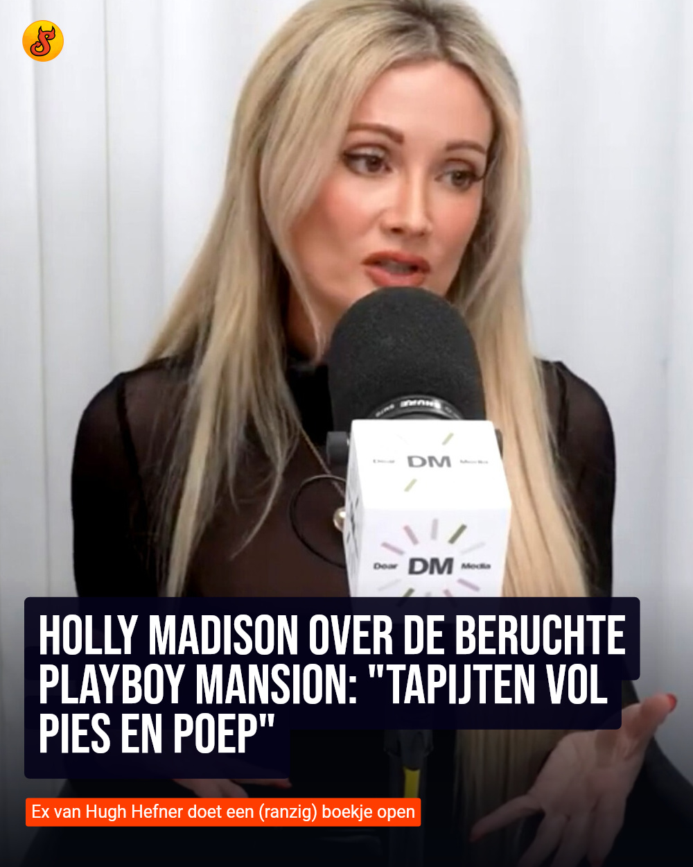 Holly Madison over de beruchte Playboy Mansion: "Tapijten vol pies en poep"