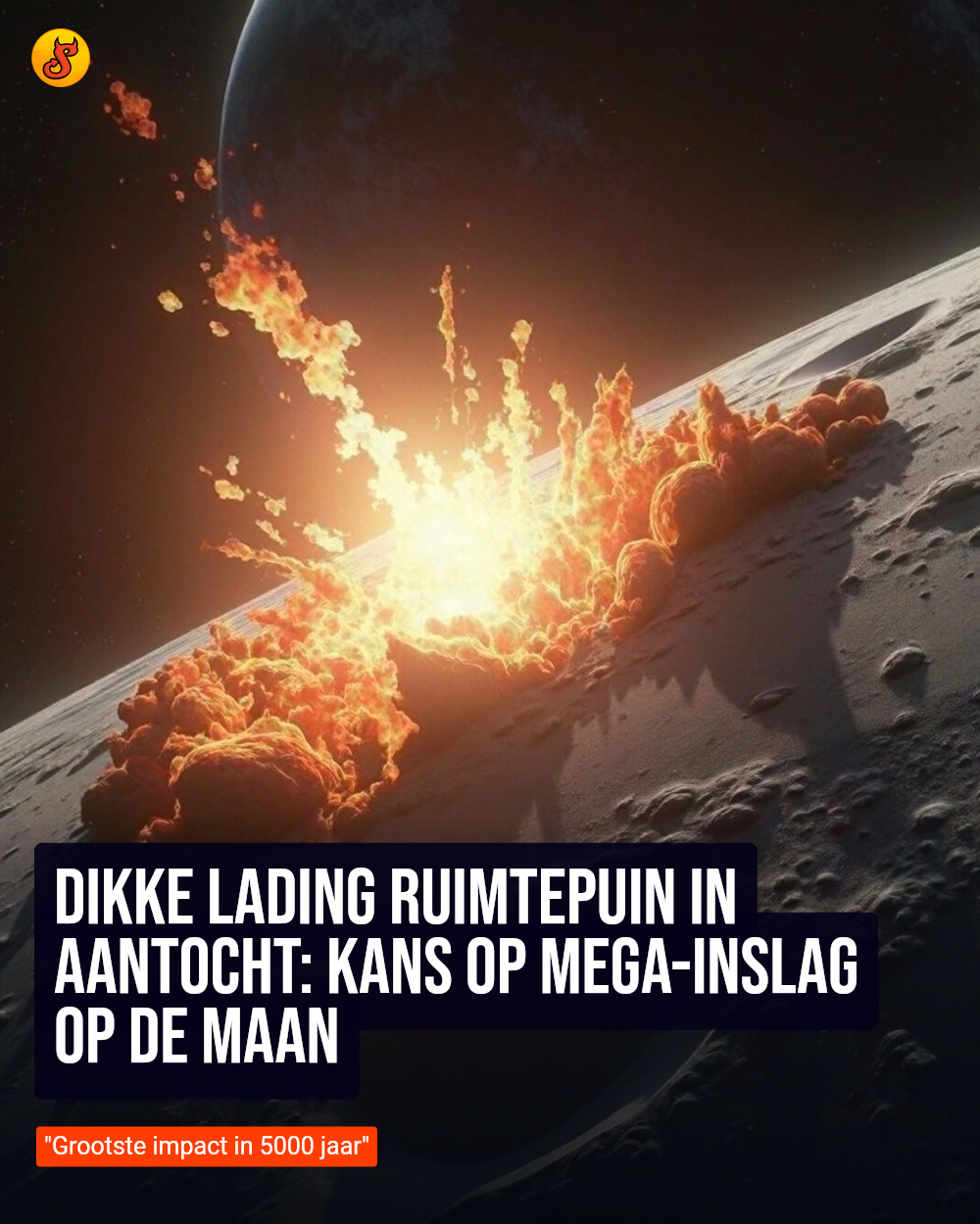 Dikke lading ruimtepuin in aantocht: kans op mega-inslag op de maan