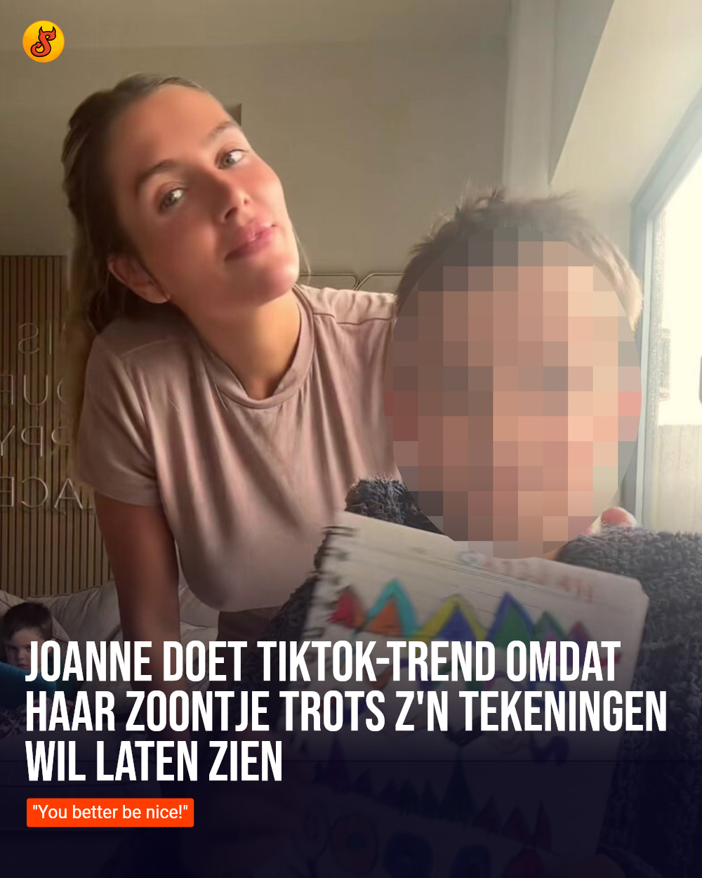Joanne doet TikTok-trend omdat haar zoontje trots z'n tekeningen wil laten zien
