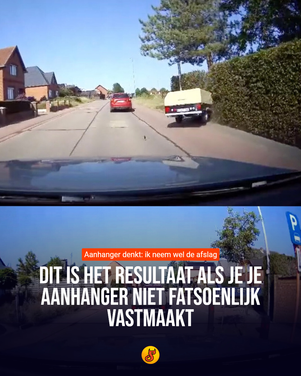 Dit is het resultaat als je je aanhanger niet fatsoenlijk vastmaakt