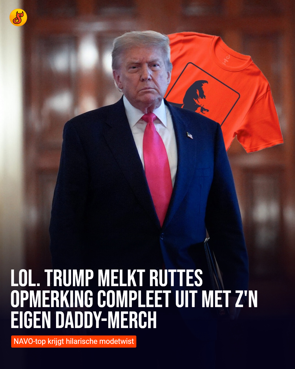 LOL. Trump melkt Ruttes opmerking compleet uit met z'n eigen daddy-merch