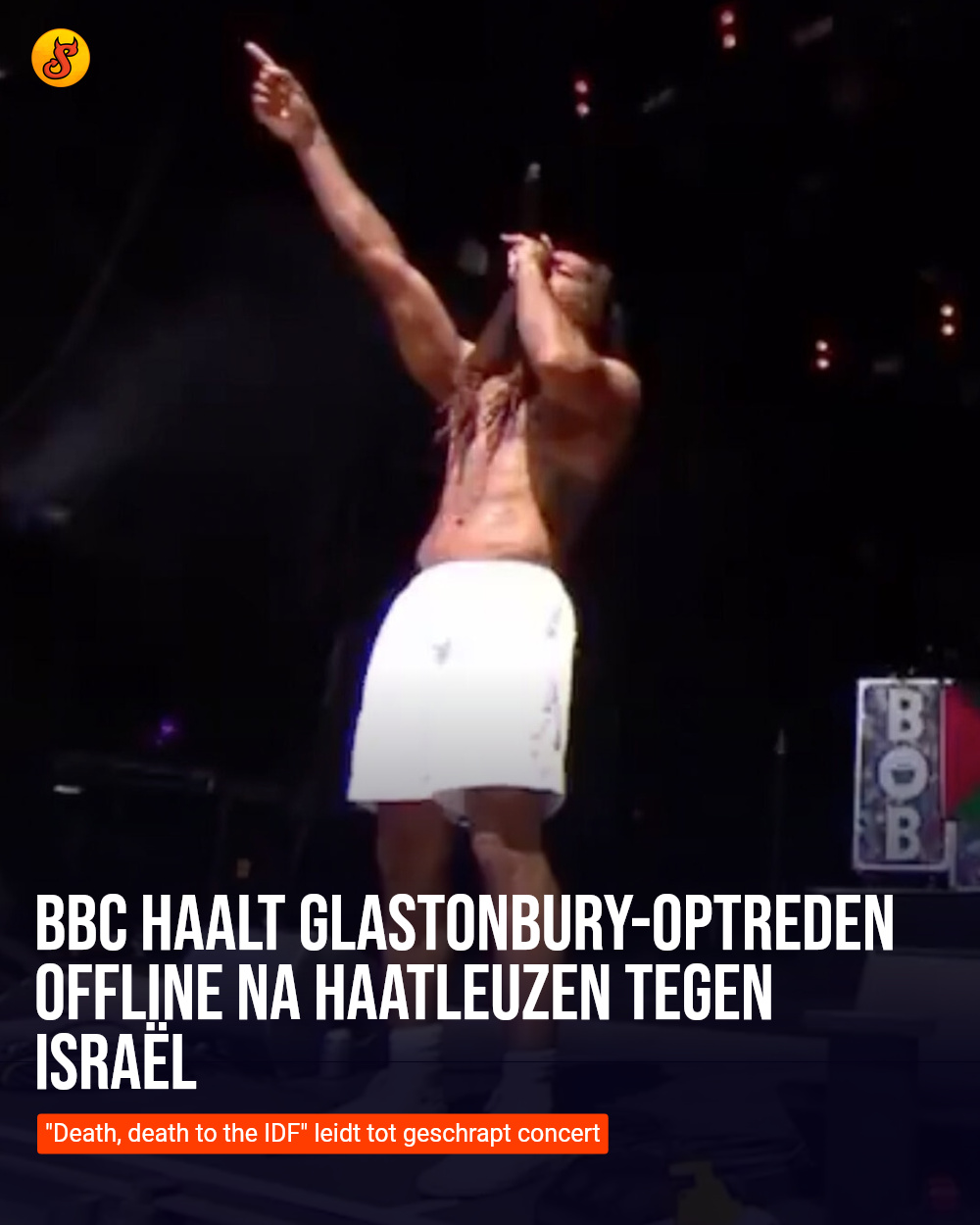BBC haalt Glastonbury-optreden offline na haatleuzen tegen Israël