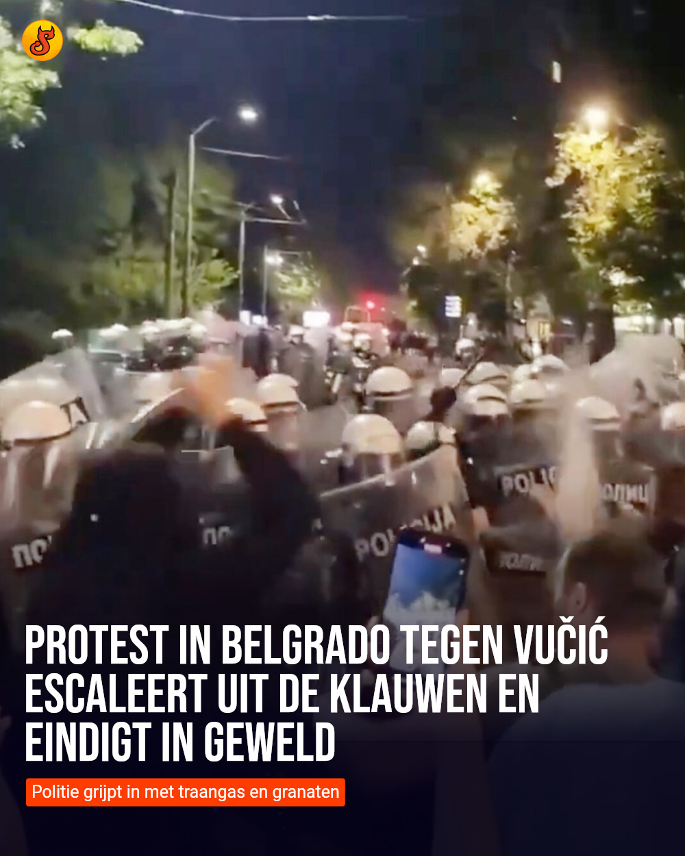 Protest in Belgrado tegen Vučić escaleert uit de klauwen en eindigt in geweld