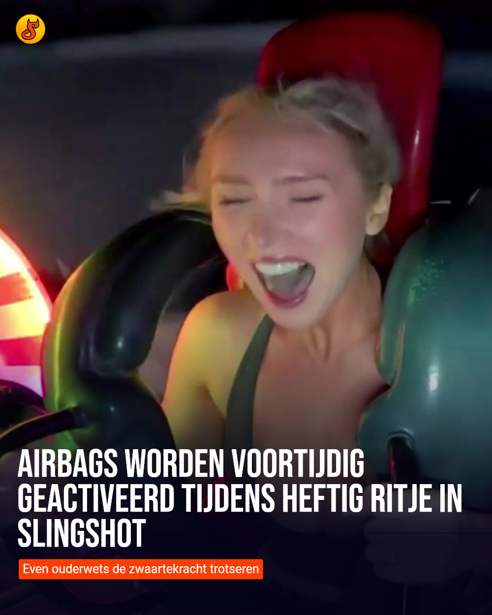 Airbags worden voortijdig geactiveerd tijdens heftig ritje in slingshot