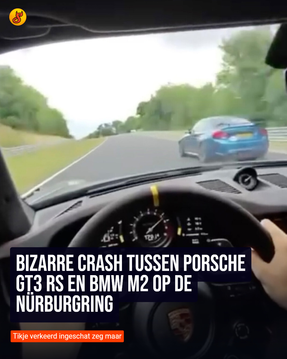 Bizarre crash tussen Porsche GT3 RS en BMW M2 op de Nürburgring