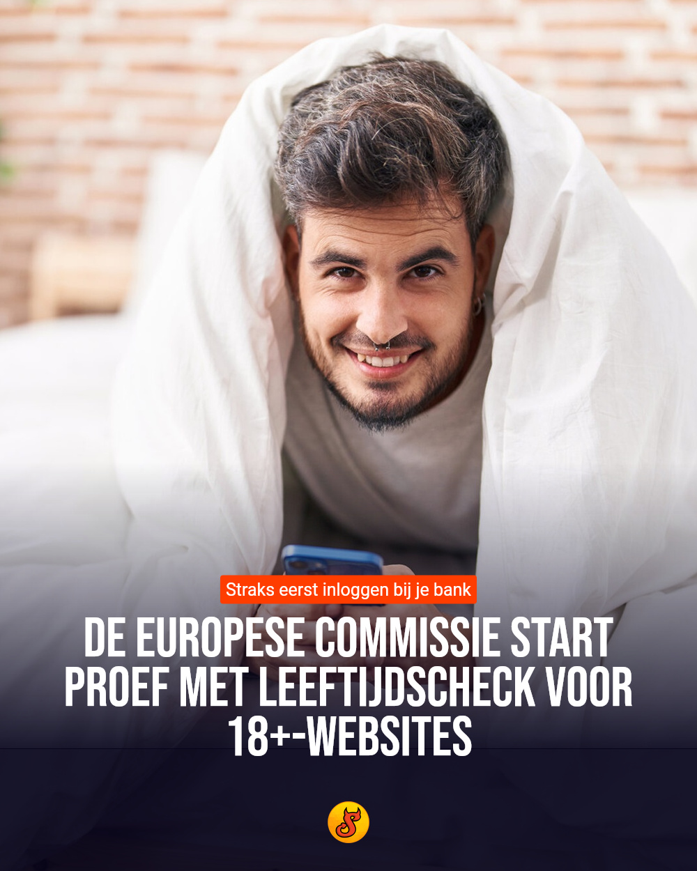 De Europese Commissie start proef met leeftijdscheck voor 18+-websites