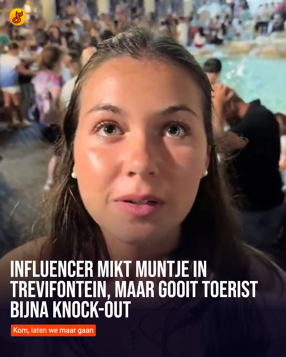 Influencer mikt muntje in Trevifontein, maar gooit toerist bijna knock-out
