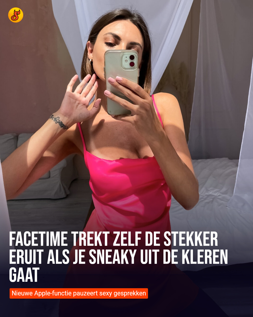 FaceTime trekt zelf de stekker eruit als je sneaky uit de kleren gaat