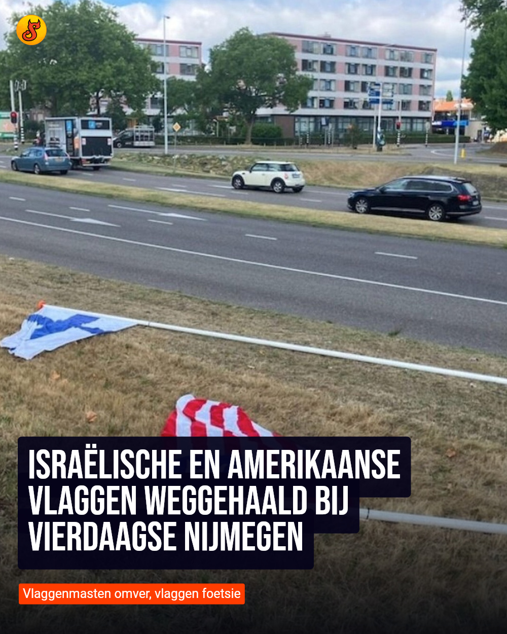 Israëlische en Amerikaanse vlaggen weggehaald bij Vierdaagse Nijmegen