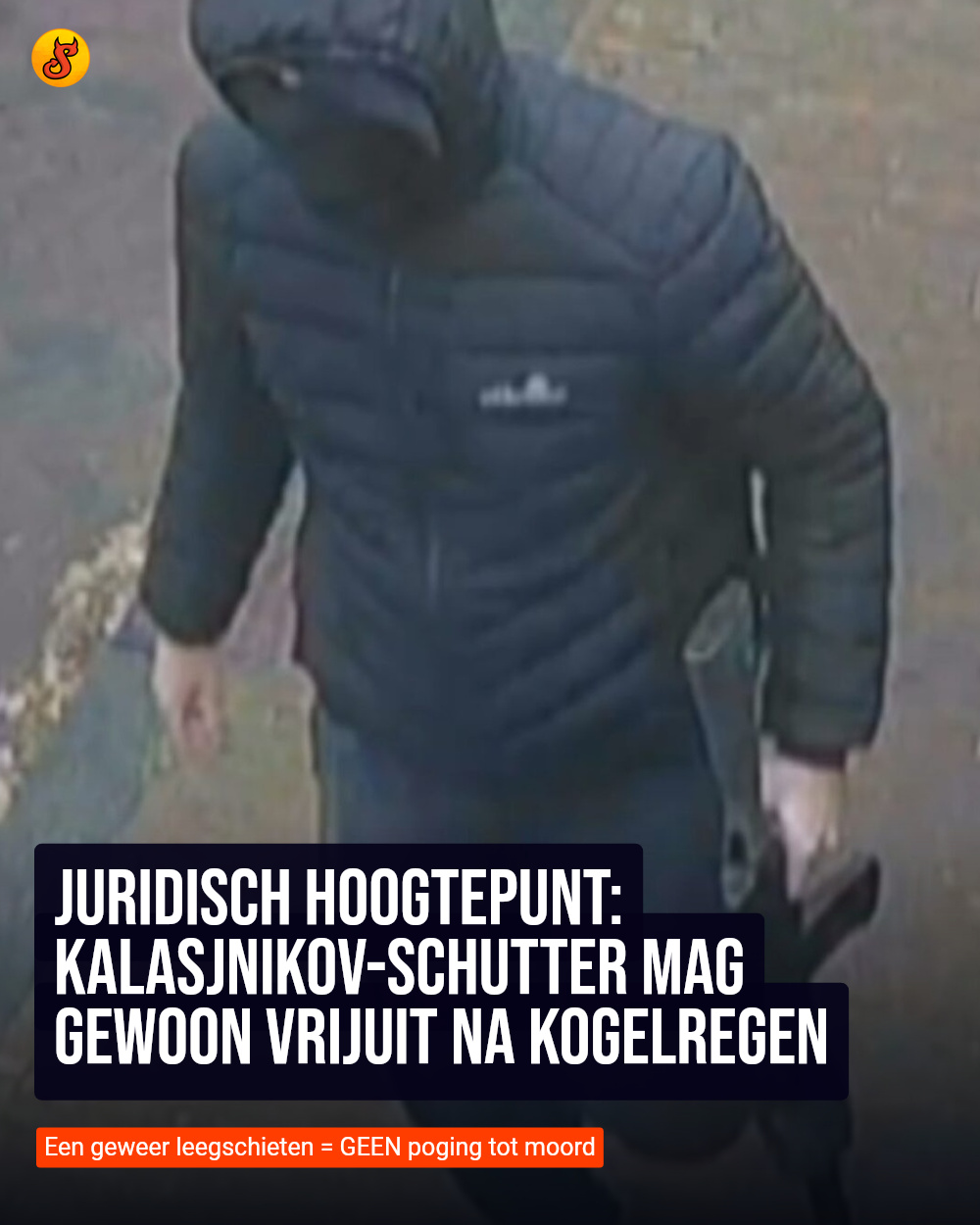 Juridisch hoogtepunt: Kalasjnikov-schutter mag gewoon vrijuit na kogelregen