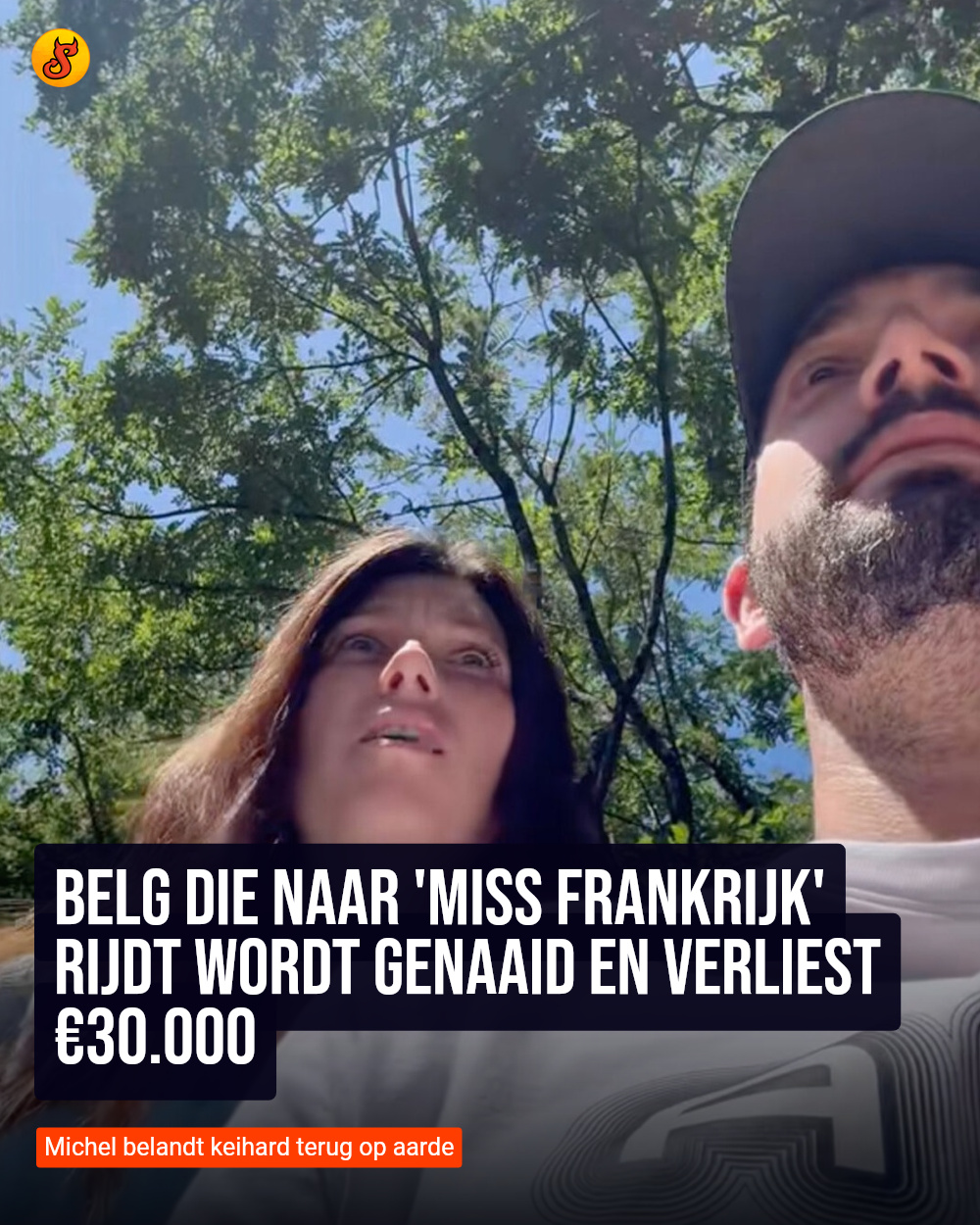 Belg die naar 'Miss Frankrijk' rijdt wordt genaaid en verliest €30.000