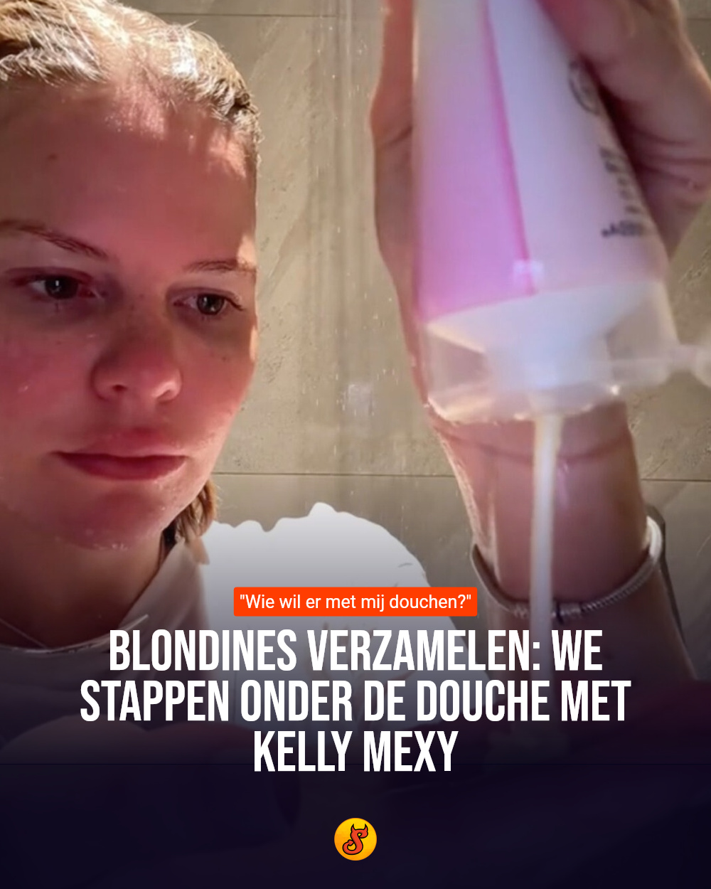 Blondines verzamelen: We stappen onder de douche met Kelly Mexy