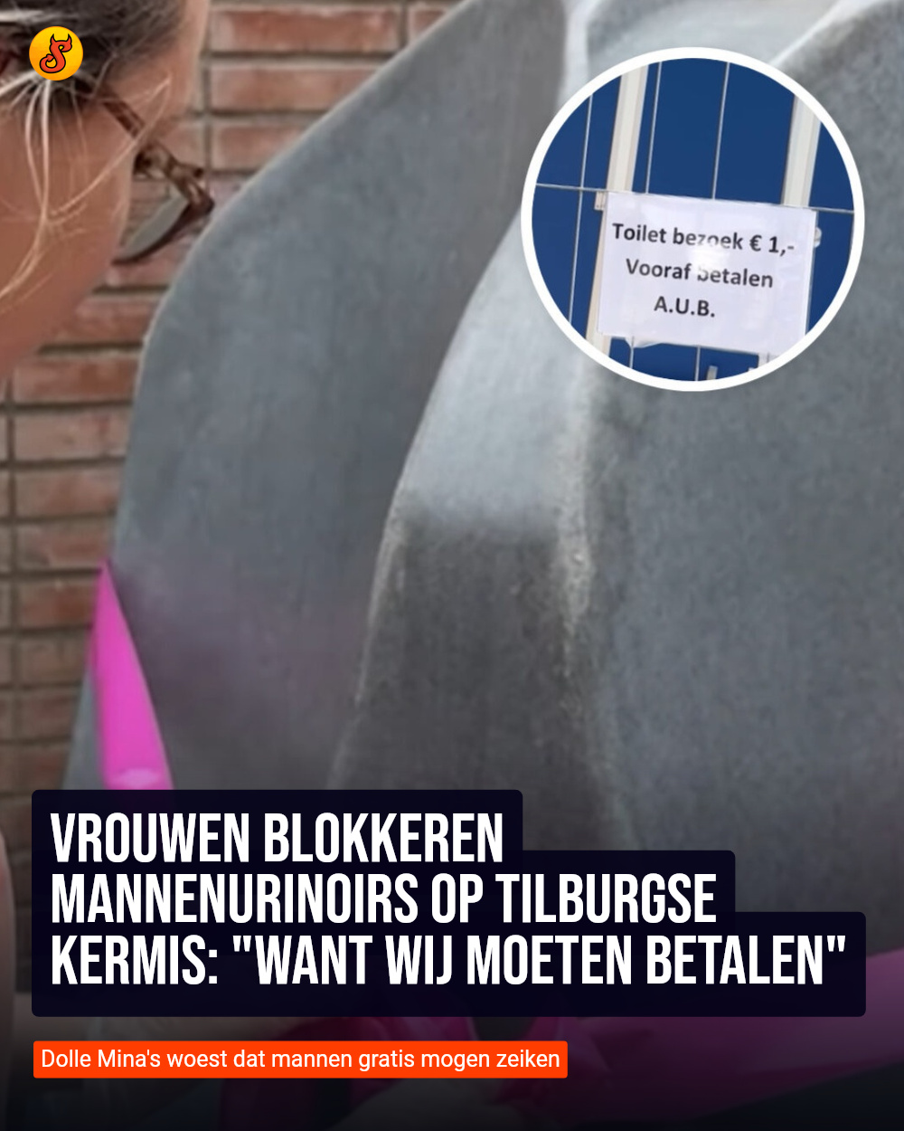 Vrouwen blokkeren mannenurinoirs op Tilburgse kermis: "Want wij moeten betalen"