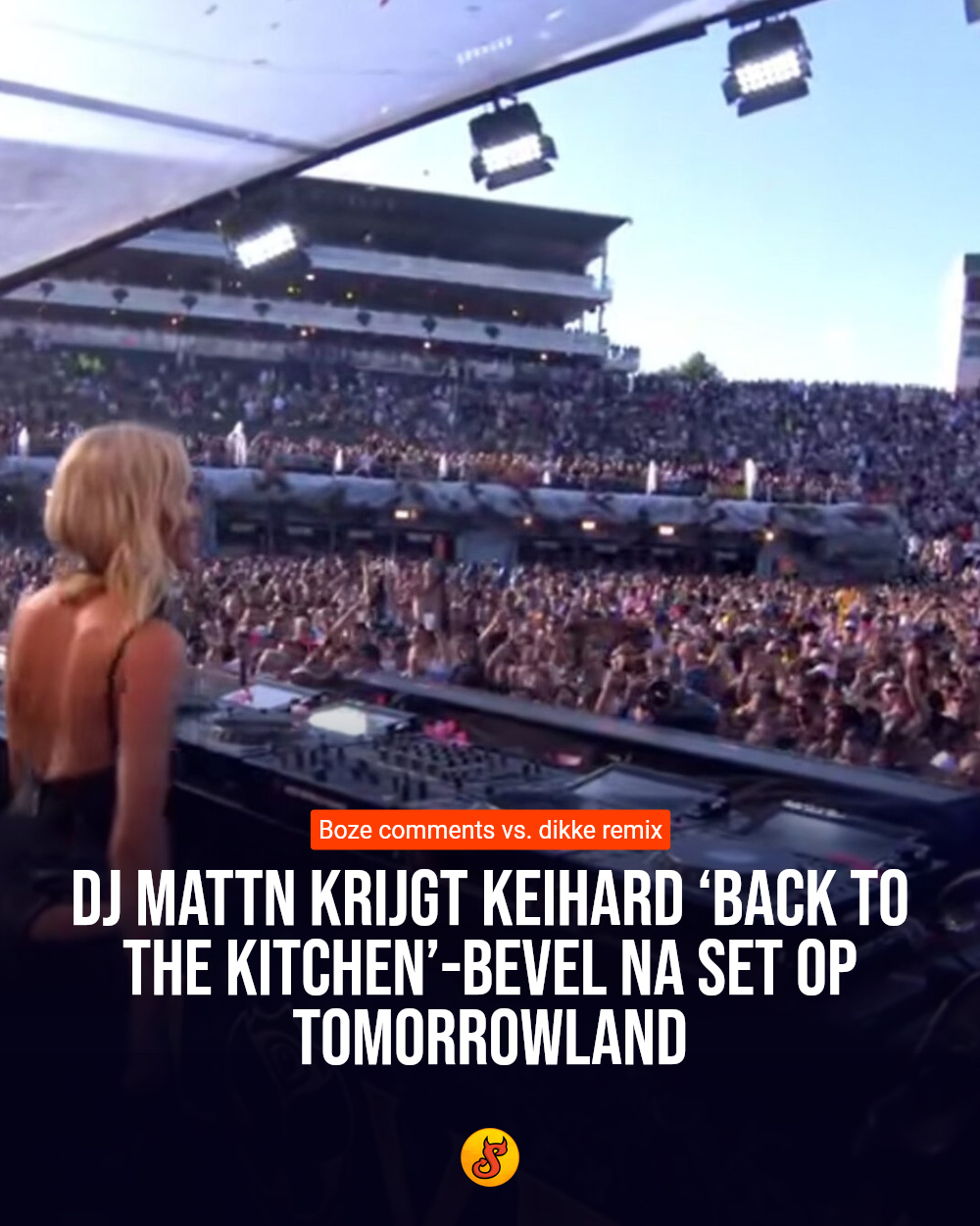 DJ MATTN krijgt keihard ‘back to the kitchen’-bevel na set op Tomorrowland