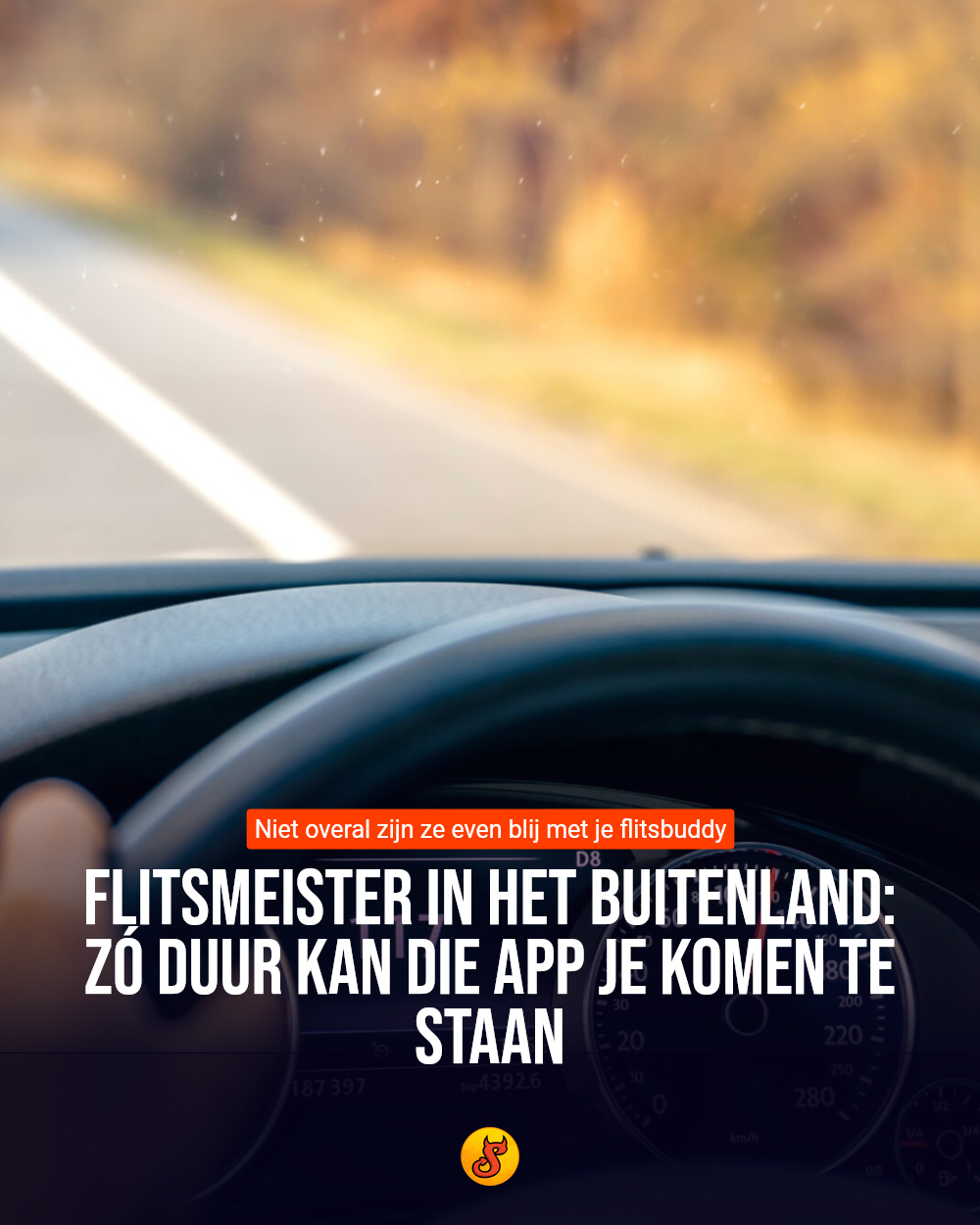 Flitsmeister in het buitenland: zó duur kan die app je komen te staan