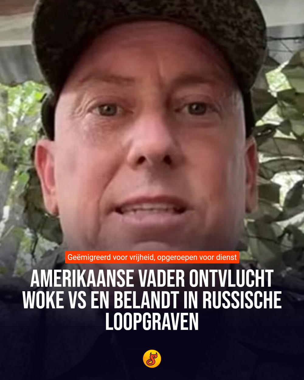 Amerikaanse vader ontvlucht woke VS en belandt in Russische loopgraven