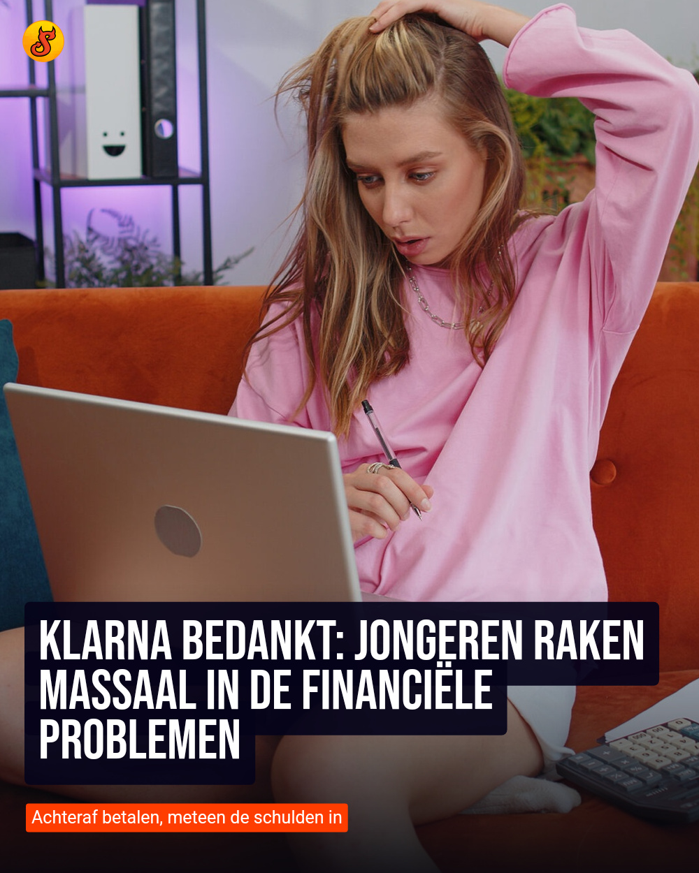 Klarna bedankt: Jongeren raken massaal in de financiële problemen
