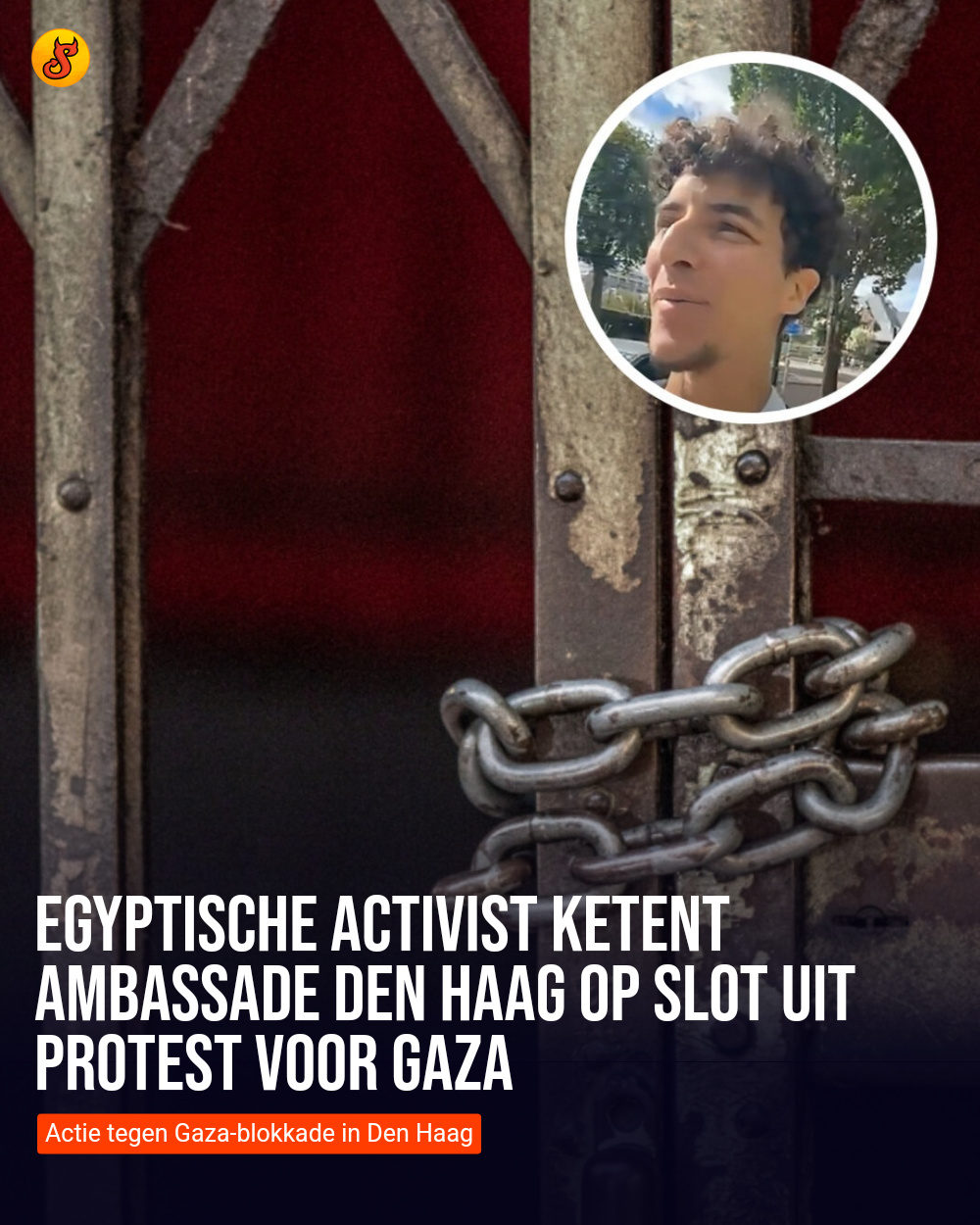 Egyptische activist ketent ambassade Den Haag op slot uit protest voor Gaza